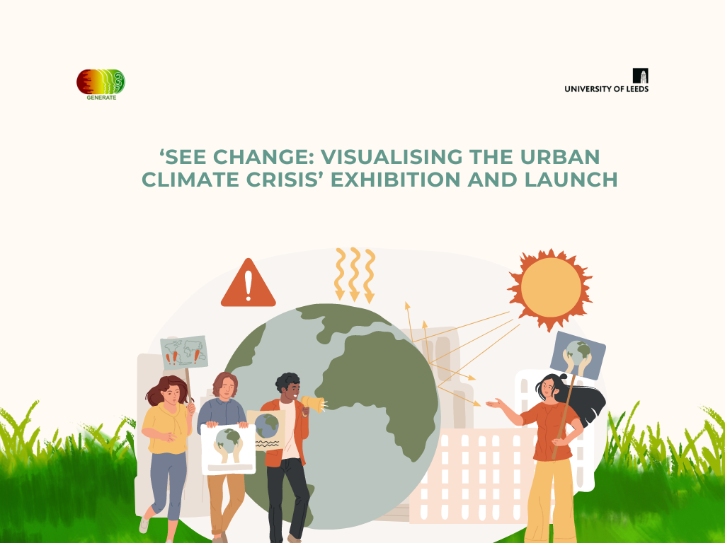 ‘See Change: Visualising the Urban Climate Crisis’ Exhibition and Launch